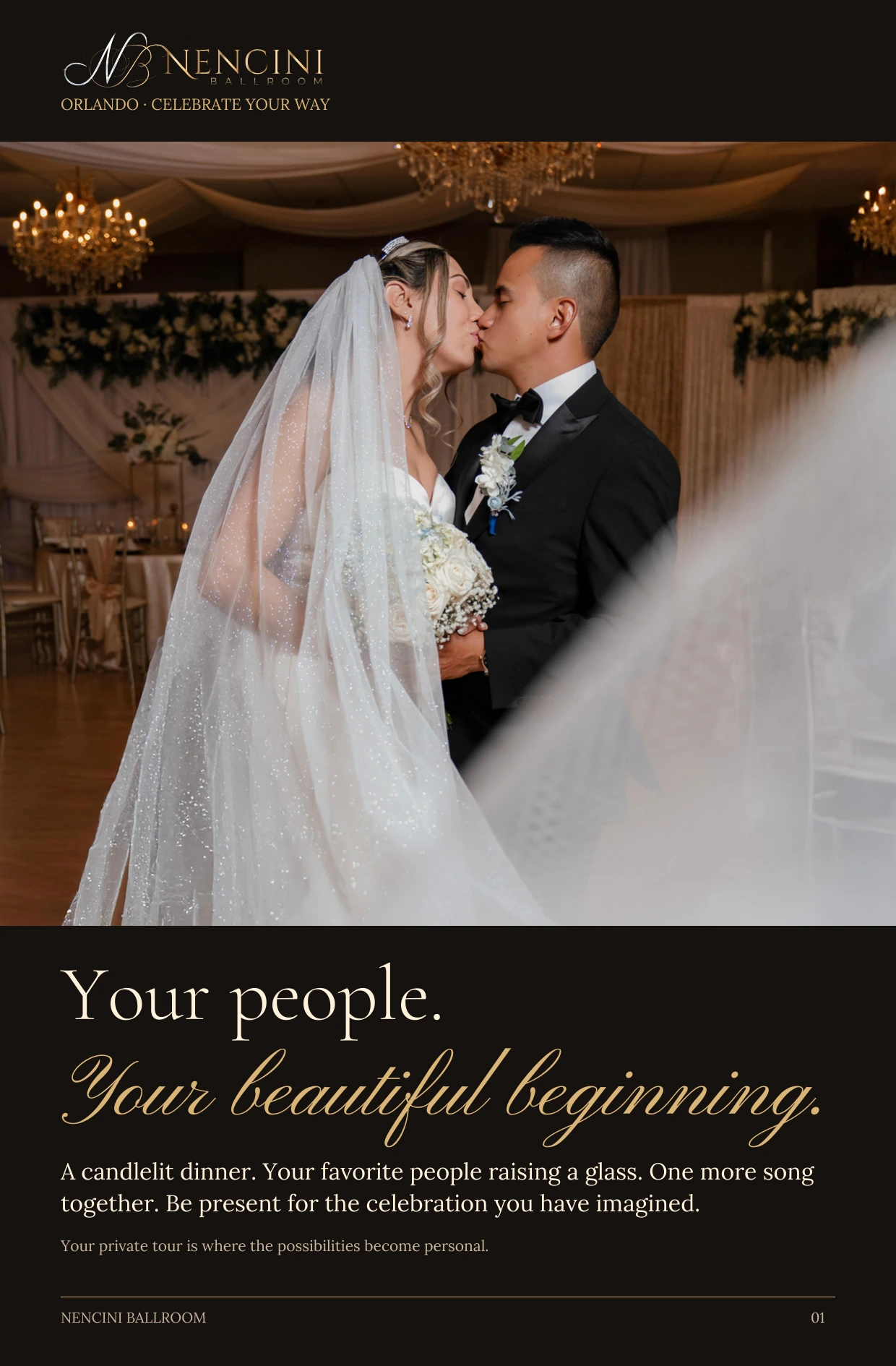 Wedding receptions & engagements — Your people. Your beautiful beginning. A candlelit dinner. Your favorite people raising a glass. One more song together. Be present for the celebration you have imagined. Your private tour is where the possibilities become personal.